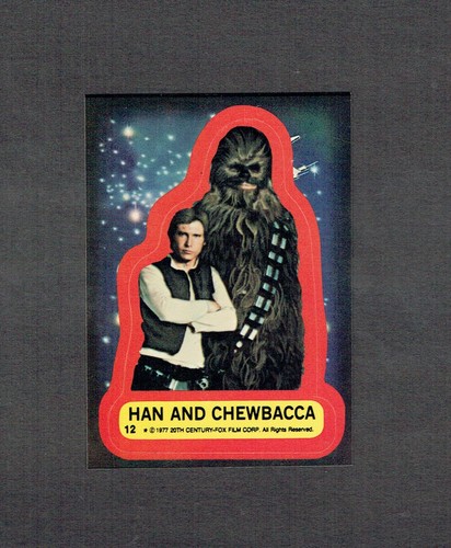 1977 Topps Star Wars Stickers #12 Han and Chewbacca — Raw
