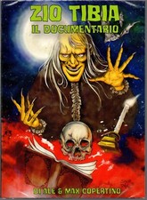 Zio Tibia - Il documentario Limited Edition 666 copie dvd ed. Rustblade