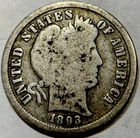 1893 S Barber Dime 10c Better Date!!