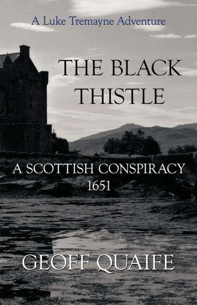 Quaife Geoff Quaife | The Black Thistle | Taschenbuch | Englisch (2010)-image