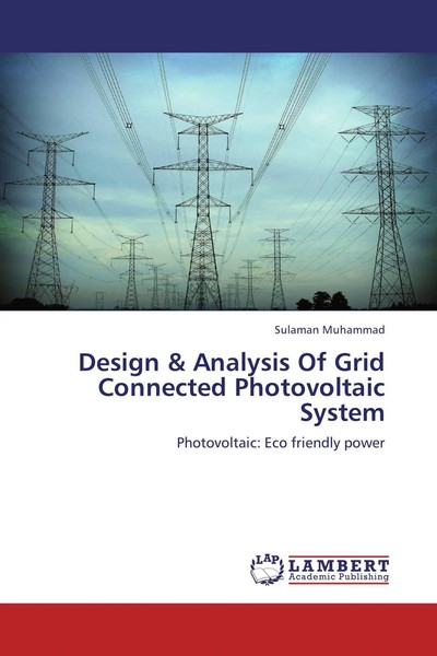 Sulaman Muhammad | Design & Analysis Of Grid Connected Photovoltaic System-image