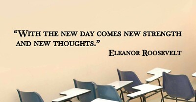 Eleanor Roosevelt Inspirational Teacher Classroom Quote Vinyl Sticker Decal (b)