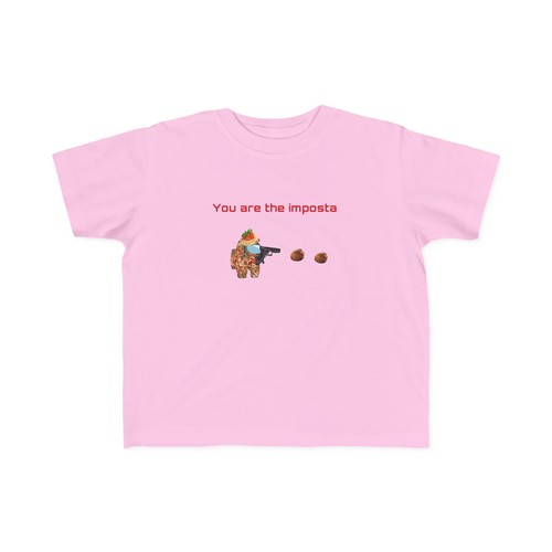 You Are The Imposta Baby Toddler's Fine Jersey T-Shirt Kids Children Funny Humor - Picture 26 of 31