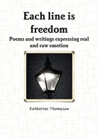 Katherine Thompson | Each Line Is Freedom | Taschenbuch | Englisch (2014)