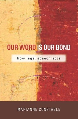 Our Word Is Our Bond | Marianne Constable | englisch
