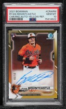 2021 Bowman Chrome Rookie Gold Refractor 40/50 Ryan Mountcastle PSA 10 Auto 06bg