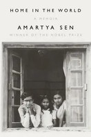 Home In The World: A Memoir | Amartya Sen | Englisch | Buch | Gebunden | 2022