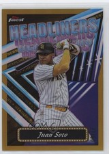 2023 Topps Finest Finest Headliners Gold Refractor 27/50 Juan Soto #FH-3 7xr