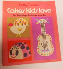 1969 General Mills Betty Crocker’s Cakes Kids Love Vintage Cookbook 24 Pages 5x6