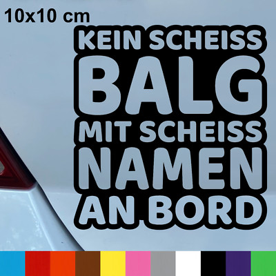 Car sticker no shit bellows with shit name on board 10x10 cm N0006
