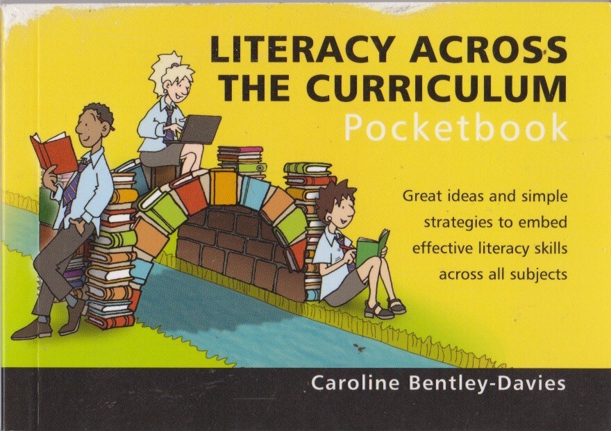 Literacy Across the Curriculum (Pocketbook), Caroline Bentley-Davies