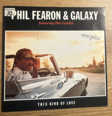 LP - Phil Fearon & Galaxy Featuring Dee Galdes   This Kind Of Love - Electronic