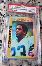 TONY DORSETT 2010 Topps Chrome REFRACTOR /99 SP RC 1978 Reprint HOF PSA 10 POP 3