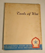 Tools of War Peninsular Base Section History 1946 Salerno Landing Italy WWII PBS