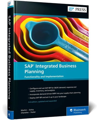 SAP Integrated Business Planning Functionality and Implementation Markin (u. a.)