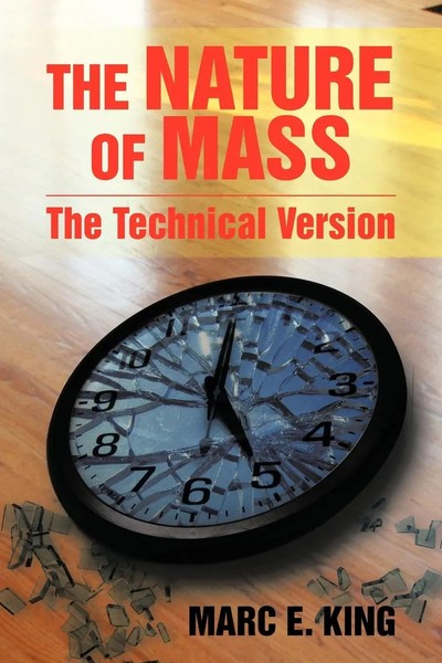 Marc E. King | The Nature Of Mass | Taschenbuch | Englisch (2013) | Xlibris-image