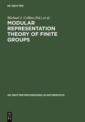 Modular Representation Theory of Finite Groups: Proceedings of a Symposium held 
