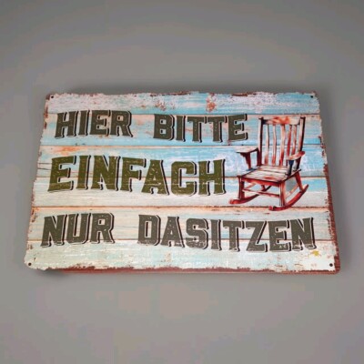 Hier bitte nur DASITZEN Blechschild 20x30 lustig Spruch Geschenk Entspannen G18