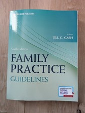 Family Practice Guidelines 6th Edition, Sprin...