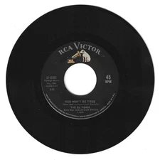 DOO WOP 45 THE EL VENOS YOU WON'T BE TRUE ON RCA  VG++  ORIGINAL