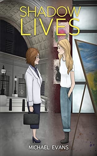 Shadow Lives By Michael Evans