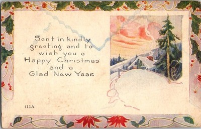 Sent In Kindly Happy Christmas Glad New Year Holly Winter Scene Postcard