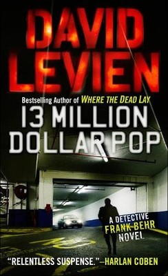 David Levien Thirteen Million Dollar Pop (Taschenbuch) Frank Behr