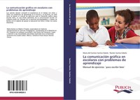 MaríA Del Carmen Santos Fabelo (U. A.) | La ComunicacióN GráFica En Escolares...