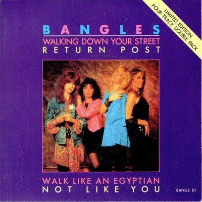Bangles - Walking Down Your Street / Return Post / Walk Like An