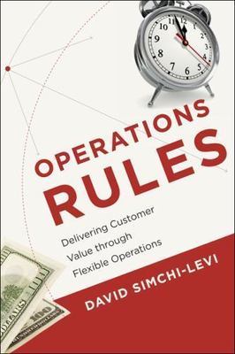 Operations Rules: Delivering Custom- 9780262014748, hardcover, David Simchi-Levi