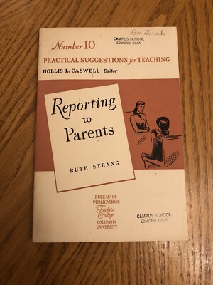 Vintage Practical Suggestions For Teaching: Reporting To Parents Booklet, 1958