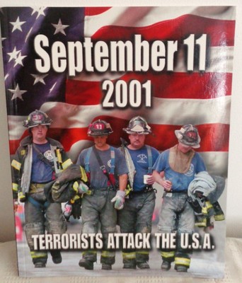 PATRICK LALLEY - TERRORISTS ATTACK THE USA SEPT 11TH 2001 P/B BRAND NEW 2003