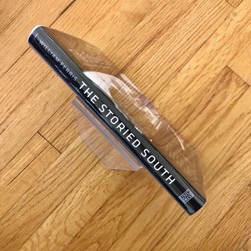 BILL FERRIS—The STORIED SOUTH—1st Ed HC—"Tremendous!"—Morgan Freeman | SIGNED - Imagen 3 de 12