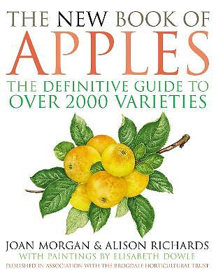 The New Book of Apples by Joan Morgan (Hardcover, 2002)