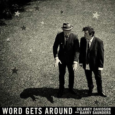 Word Gets Around by Davidson, Delaney / Saunders, Barry