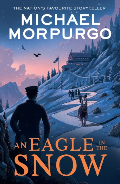 An Eagle in the Snow by Michael Morpurgo (Paperback Book)