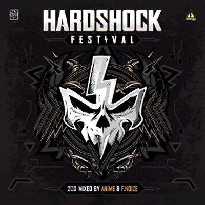 Various - Hardshock Festival 2019-Miyed By AniMe & F.Noize [2 CDs]