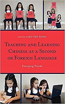 Teaching and Learning Chinese as a Second or Foreign Language   Emergi - X555z