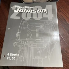 Johnson O.B. 2004 Service Manual P# 5005665 25/30 H.P. 4 Stroke Great Manual!!!