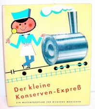 Buch "Der kleine Konserven-Expreß -Magerfahrplan" Blechdosen Werbung/Reklame 60s