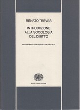 Introduzione alla sociologia del diritto - Renato Treves [1980]