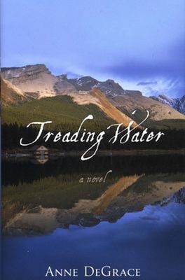Treading Water Hardcover Anne DeGrace
