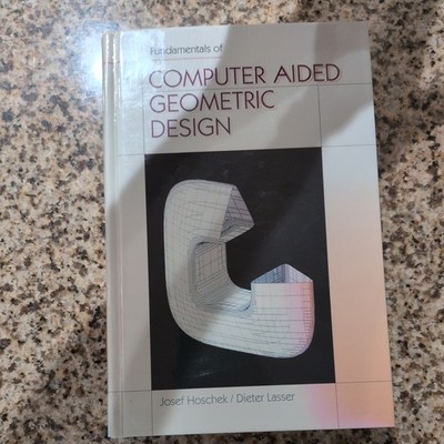Fundamentals of Computer Aided Geometric Design  Hoschek Lasser