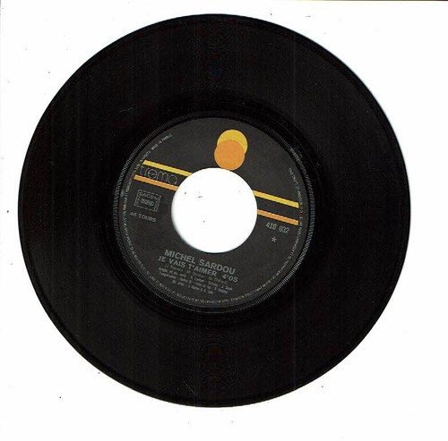Michel SARDOU Vinyle 45 tours 7" SP JE VAIS T'AIMER - LA MANIF - TREMA 410032 - Picture 2 of 3