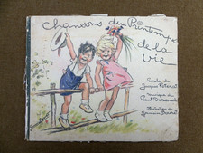 LIVRE CHANSONS DU PRINTEMPS DE LA VIE - ILLUSTRATIONS GERMAINE BOURET - 1945