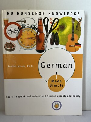 German Made Simple : Learn to Speak and Understand German Quickly.. VERY GOOD