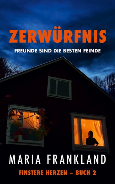 ZerwüRfnis Freunde Sind Die Besten Feinde Maria Frankland Taschenbuch 362 S.-image
