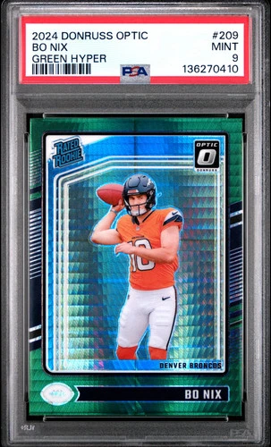 2024 Donruss Optic #209 Bo Nix Green Hyper Rated Rookie (RC) PSA 9 Mint (410)!!