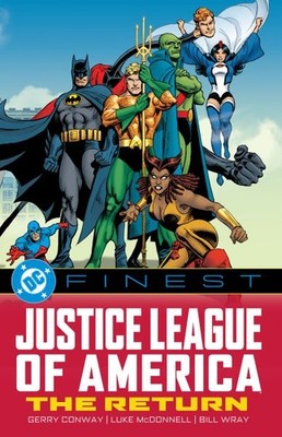 DC Finest Justice League of America : The Return, Paperback by Conway, Gerry;...