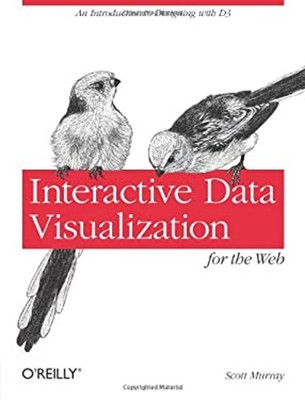 Interaktive Datenvisualisierung für das Web: Eine Einführung in D